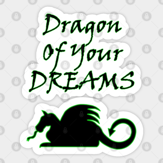 Dragon Of Your Dreams (Black) Sticker by BlakCircleGirl